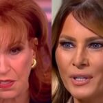 Joy Behar Suggests Melania Will ‘Dump’ Trump If He Loses Election – ‘She Must Be Sicker Of Him Than We Are’