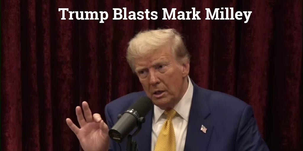 Trump blasts botched Afghanistan withdrawal, ‘stupid’ Milley for leaving behind billions of dollars' worth of equipment