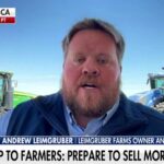 Farmer touts external agriculture tariffs: 'This gives us the advantage'